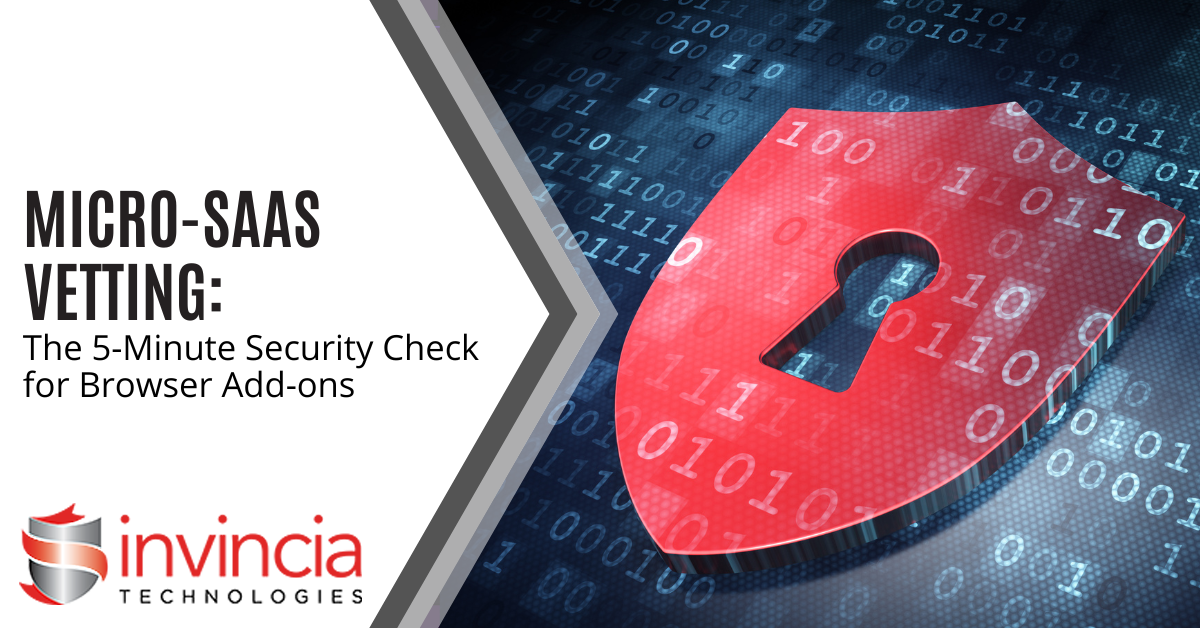 Micro-SaaS Vetting – The 5-Minute Security Check for Browser Add-ons