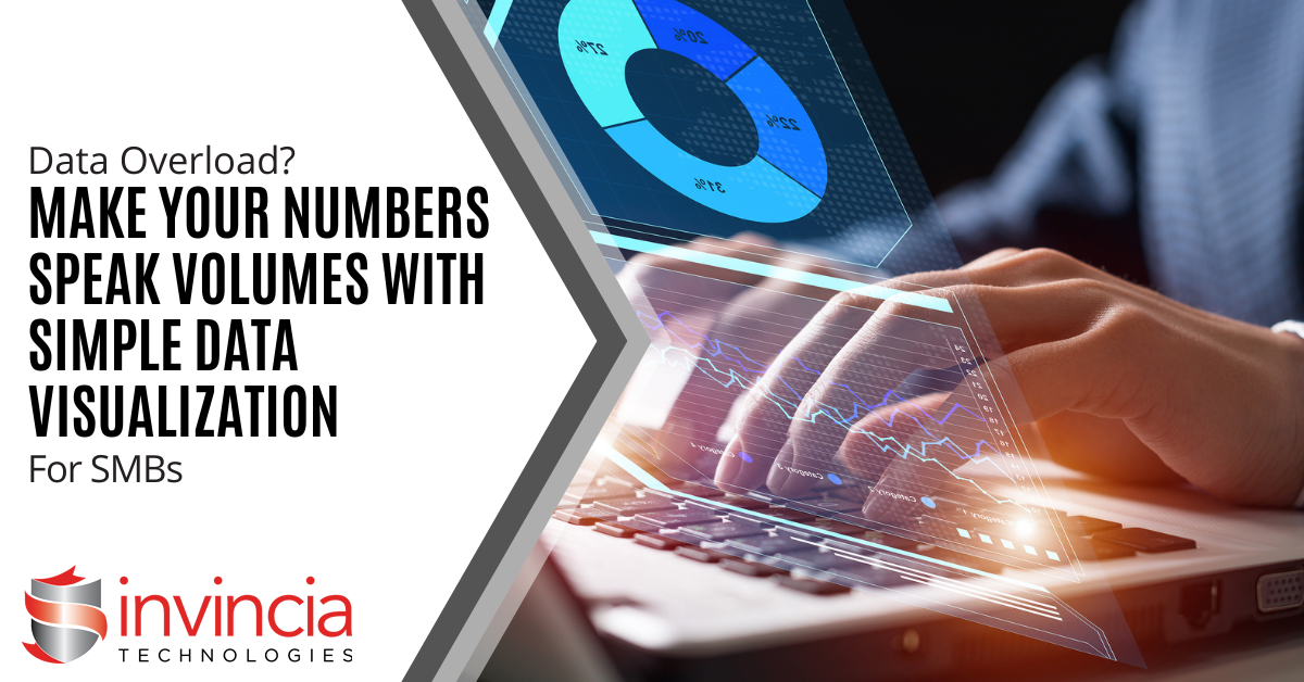 Data Overload – Make Your Numbers Speak Volumes With Simple Data Visualizations for SMBs
