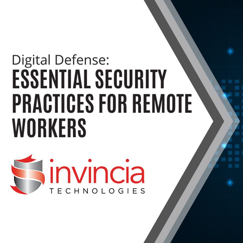 Digital Defense: Essential Security Practices for Remote Workers