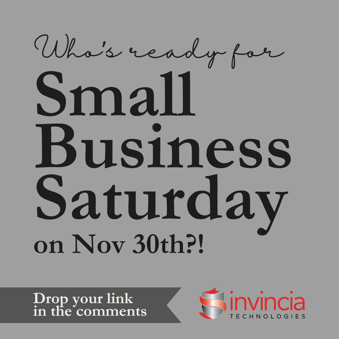 Small Business Saturday – November 30th! #ShopSmall