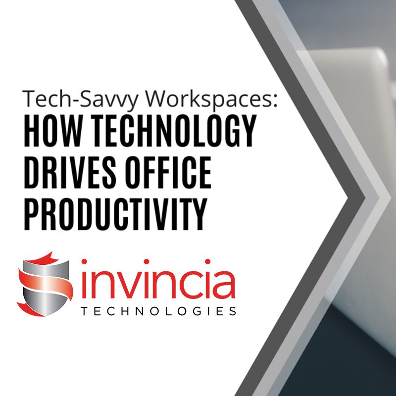 Tech-Savvy Workspaces How Technology Drives Office Productivity